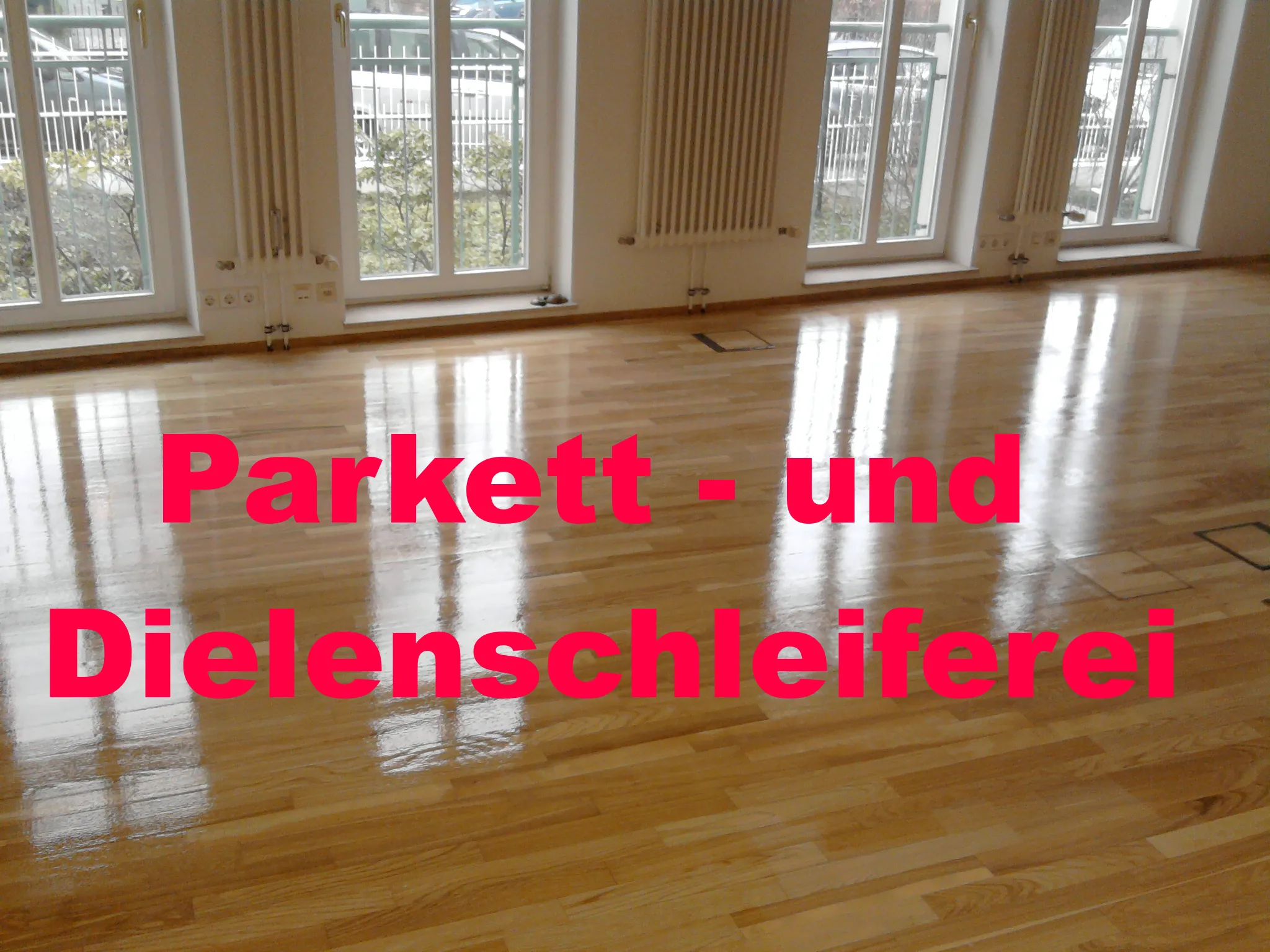PARKETT abschleifen;DIELEN schleifen; versiegeln- Parkett und Dielenschleiferei